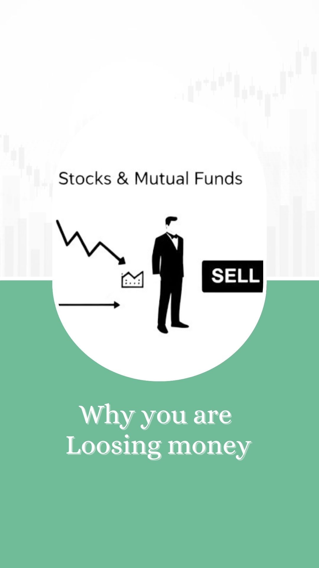 Why you are Loosing money