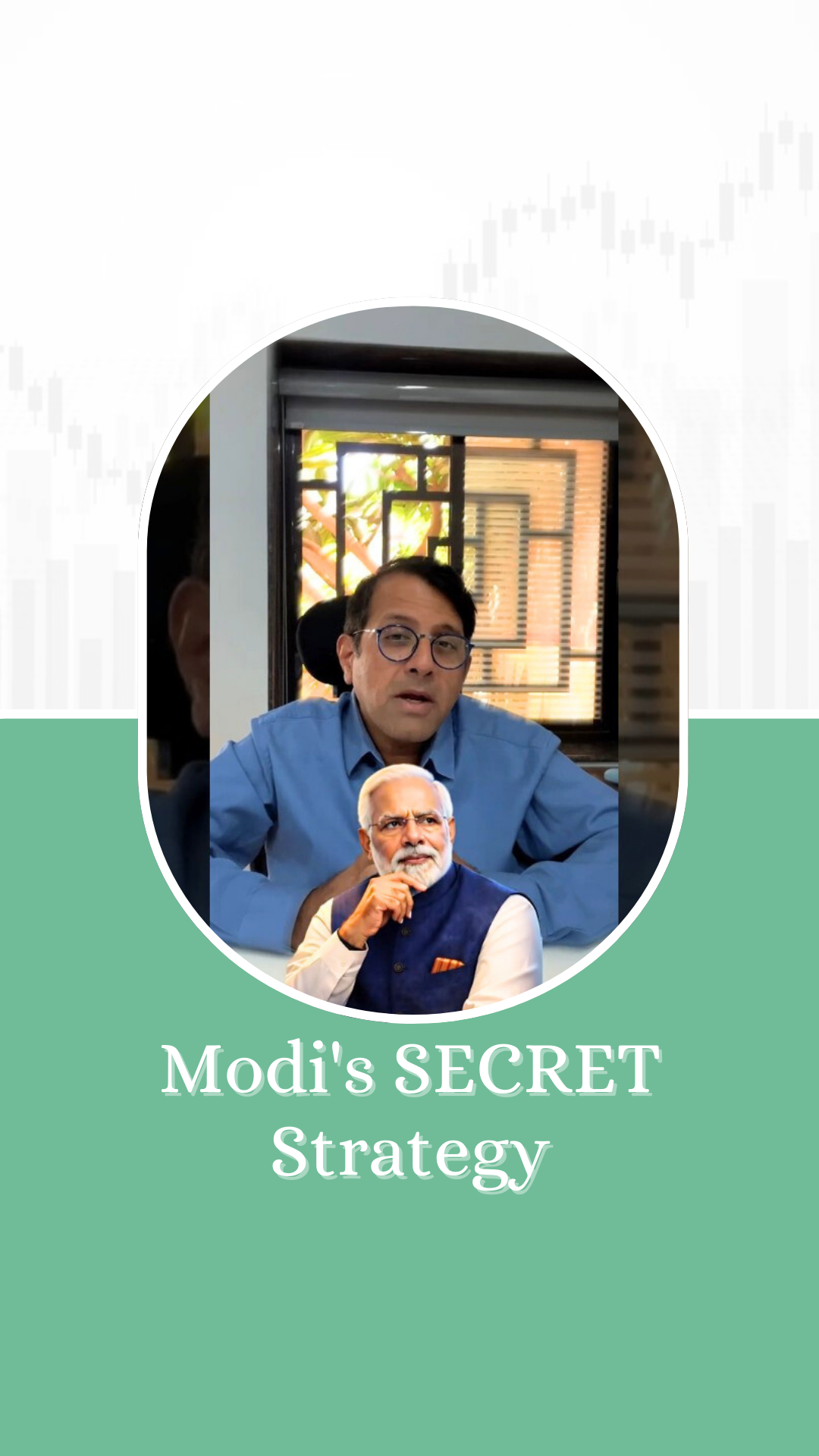 Modi\'s SECRET Strategy